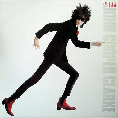 John Cooper Clarke -  Zip Style Method